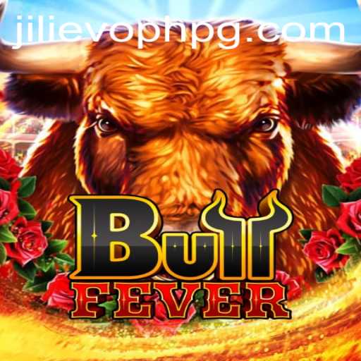 Exploring BullFever: A Thrilling Experience with JILIEVOPH