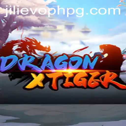 Explore DragonXTiger and the Art of JILIEVOPH