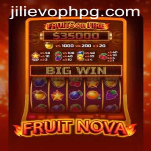 Exploring the Vibrant World of FruitNova: A Juicy Journey with JILIEVOPH