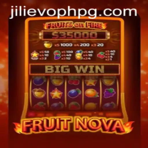 Exploring the Vibrant World of FruitNova: A Juicy Journey with JILIEVOPH