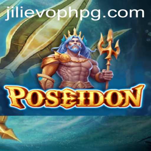 Poseidon: Navigating the Depths of Strategy with JILIEVOPH