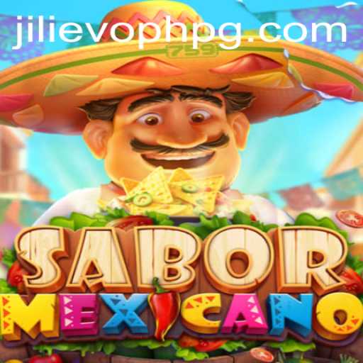 Discover the Exciting World of SaborMexicano: A Cultural Journey Through Gameplay