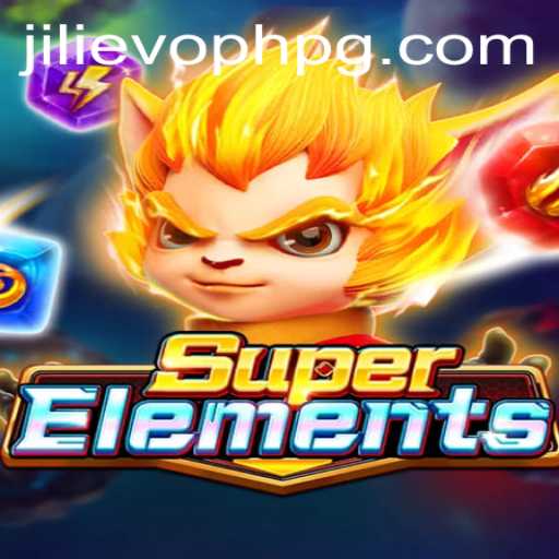SuperElements: Unveiling the Exciting Realm of JILIEVOPH